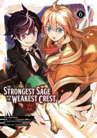 Free ebook download for iphone The Strongest Sage with the Weakest Crest 06  9781646090488 by  English version