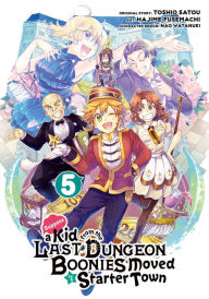 Pdf ebook finder free download Suppose a Kid from the Last Dungeon Boonies Moved to a Starter Town, Manga 5 English version by  9781646090556 PDF