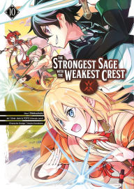Title: The Strongest Sage with the Weakest Crest 10, Author: Shinkoshoto
