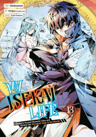 Title: My Isekai Life 13: I Gained a Second Character Class and Became the Strongest Sage in the World!, Author: Shinkoshoto