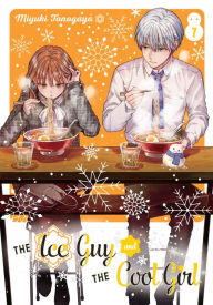 Title: The Ice Guy and the Cool Girl 07, Author: Miyuki Tonogaya