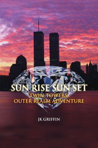 Sun Rise Sun Set: Twin Towers, Outer Realm Adventure