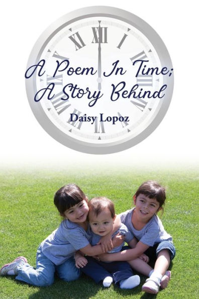 A Poem Time; Story Behind