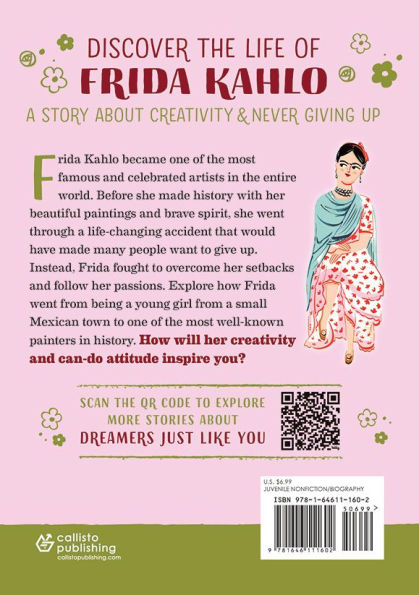 The Story of Frida Kahlo: An Inspiring Biography for Young Readers
