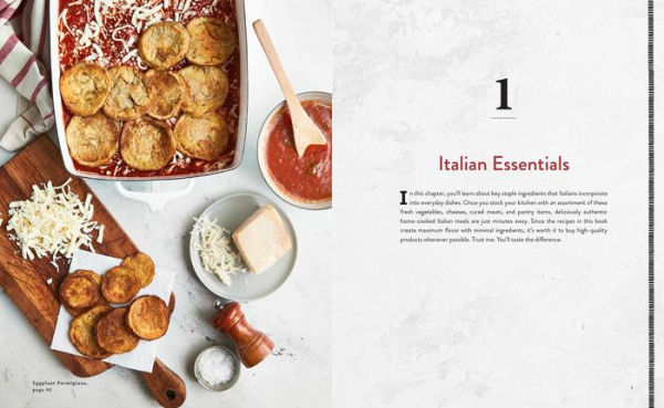 The Easy Italian Cookbook: 100 Quick and Authentic Recipes