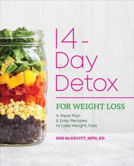 Free pdf book download The 14-Day Detox for Weight Loss: A Meal Plan and Easy Recipes to Lose Weight, Fast by Kim McDevitt in English