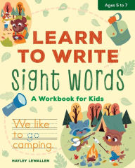 Free books download for kindle Learn To Write Sight Words: A Workbook for Kids English version by Hayley Lewallen