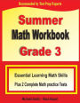 Summer Math Workbook Grade 3: Summer Math Workbook Grade 3