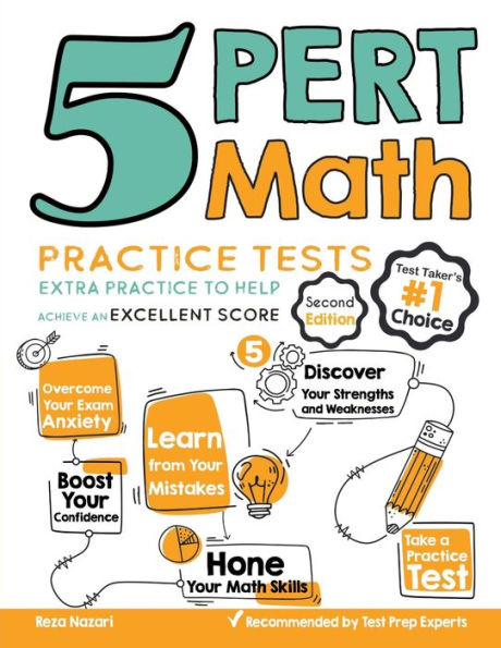 5 PERT Math Practice Tests: Extra Practice to Help Achieve an Excellent Score