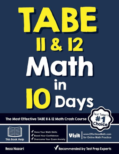TABE 11 & 12 Math in 10 Days: The Most Effective TABE Math Crash Course