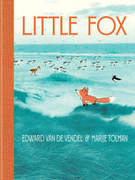 Title: Little Fox, Author: Edward van de Vendel