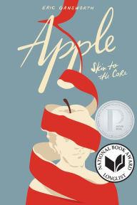 Title: Apple: (Skin to the Core), Author: Eric Gansworth