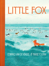 Title: Little Fox, Author: Edward van de Vendel