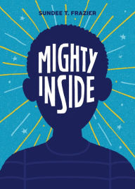 Free download english audio books with text Mighty Inside