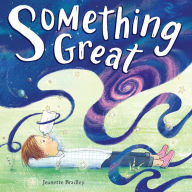 It book pdf free download Something Great (English literature) 9781646141715  by Jeanette Bradley, Jeanette Bradley