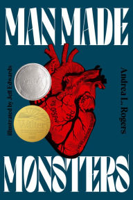 Title: Man Made Monsters, Author: Andrea Rogers