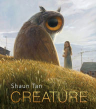 Free online book free download Creature: Paintings, Drawings, and Reflections by Shaun Tan, Shaun Tan (English literature)  9781646142002