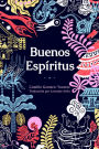 Buenos espíritus: (High Spirits Spanish Edition)