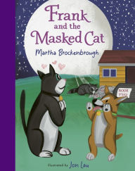 Free downloads of old books Frank and the Masked Cat 9781646142422