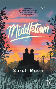 Title: Middletown, Author: Sarah Moon