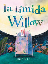 Title: la timida Willow, Author: Cat Min