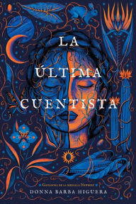 La última cuentista (The Last Cuentista)