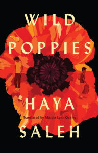 Title: Wild Poppies, Author: Haya Saleh