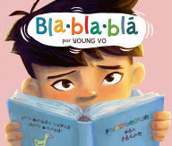 Title: Blablablá: (Gibberish Spanish Edition), Author: Young Vo