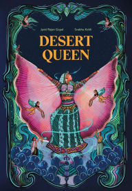 Title: Desert Queen, Author: Jyoti R. Gopal