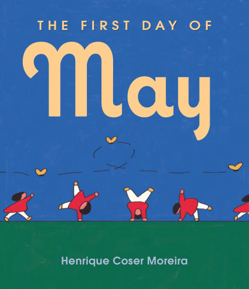 The First Day of May