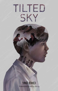Title: Tilted Sky, Author: Yao Emei