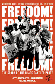 Title: Freedom! The Story of the Black Panther Party, Author: Jetta Grace Martin