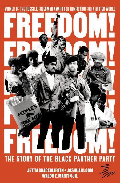 Freedom! The Story of the Black Panther Party