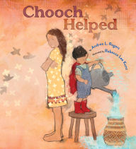 Title: Chooch Helped, Author: Andrea L. Rogers