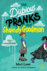 Free downloadable books to read The Dubious Pranks of Shaindy Goodman PDB (English literature) 9781646145201 by Mari Lowe
