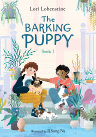 Title: The Barking Puppy, Author: Lori Lobenstine