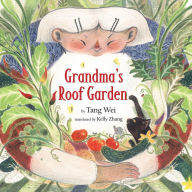 Title: Grandma's Roof Garden, Author: Tang Wei