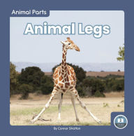 Title: Animal Legs, Author: Connor Stratton