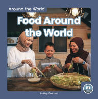 Title: Food Around the World, Author: Meg Gaertner