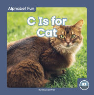 Title: C Is for Cat, Author: Meg Gaertner