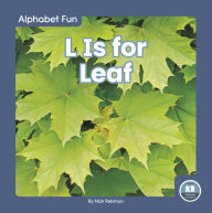 Title: L Is for Leaf, Author: Nick Rebman