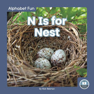Title: N Is for Nest, Author: Nick Rebman