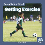 Title: Getting Exercise, Author: Meg Gaertner