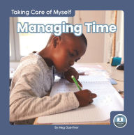 Title: Managing Time, Author: Meg Gaertner