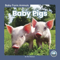 Title: Baby Pigs, Author: Nick Rebman