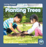 Title: Planting Trees, Author: Meg Gaertner