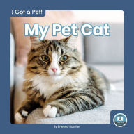 Title: My Pet Cat, Author: Brienna Rossiter