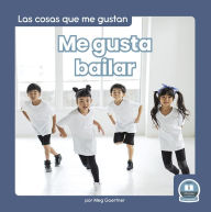 Title: Me gusta bailar (I Like to Dance), Author: Meg Gaertner