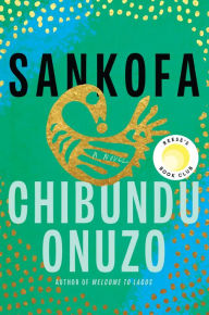 Free online download audio books Sankofa: A Novel 9781646221585 DJVU PDB in English