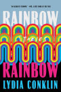 Rainbow Rainbow: Stories